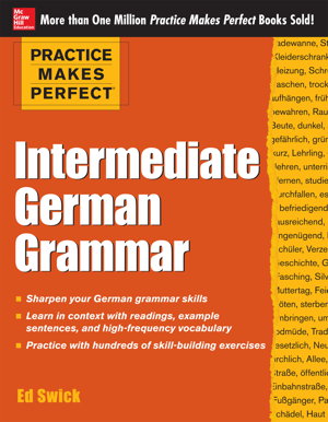 Cover art for Practice Makes Perfect: Intermediate German Grammar