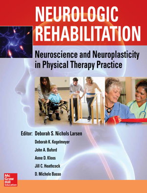 Cover art for Neurologic Rehabilitation: Neuroscience and Neuroplasticity in Physical Therapy Practice