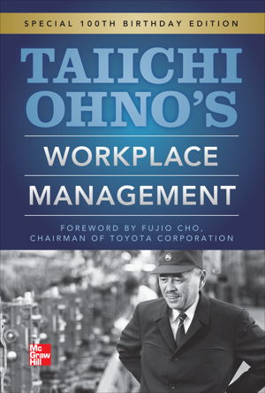 Cover art for Taiichi Ohno's Workplace Management Special 100th Birthday Edition