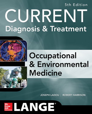 Cover art for Current Diagnosis and Treatment Occupational and Environmental Medicine 5th edition