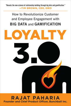 Cover art for Loyalty 3.0: How to Revolutionize Customer and Employee Engagement with Big Data and Gamification