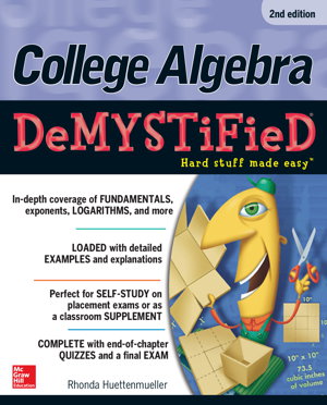 Cover art for College Algebra DeMYSTiFieD