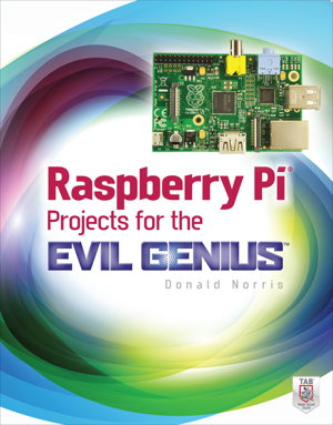 Cover art for Raspberry Pi Projects for the Evil Genius