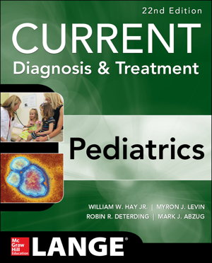 Cover art for CURRENT Diagnosis and Treatment Pediatrics, Twenty-Second Edition