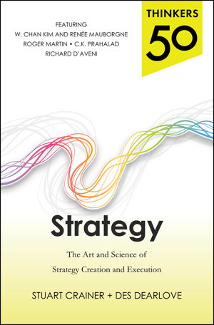 Cover art for Thinkers 50 Strategy: The Art and Science of Strategy Creation and Execution