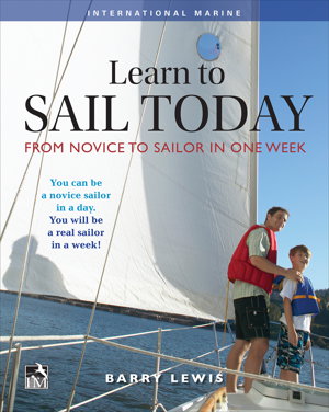 Cover art for Learn to Sail Today From Novice to Sailor in One Week