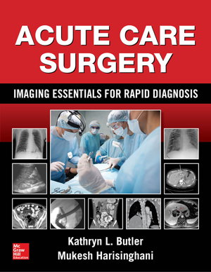 Cover art for Acute Care Surgery Imaging Essentials for Rapid Diagnosis
