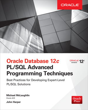 Cover art for Oracle Database 12c PL/SQL Advanced Programming Techniques