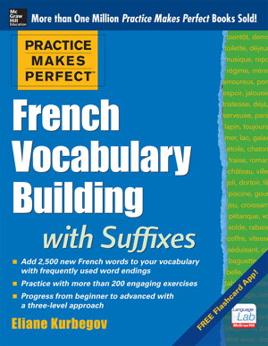 Cover art for Practice Makes Perfect French Vocabulary Building with Suffixes and Prefixes