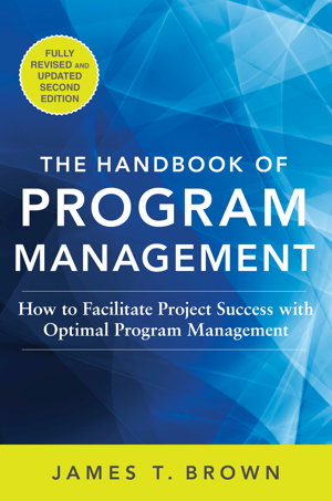 Cover art for The Handbook of Program Management How to Facilitate ProjectSuccess with Optima