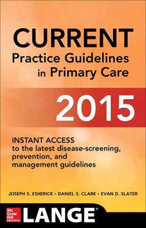 Cover art for CURRENT Practice Guidelines in Primary Care 2015