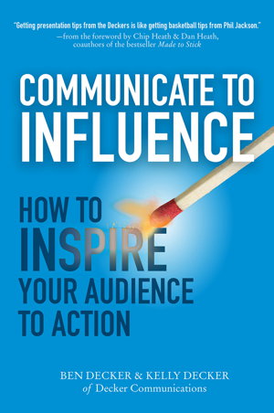 Cover art for Communicate to Influence: How to Inspire Your Audience to Action