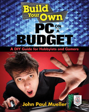 Cover art for Build Your Own PC on a Budget