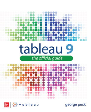 Cover art for Tableau 9: The Official Guide