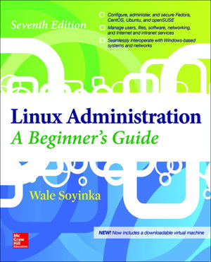 Cover art for Linux Administration: A Beginner's Guide, Seventh Edition