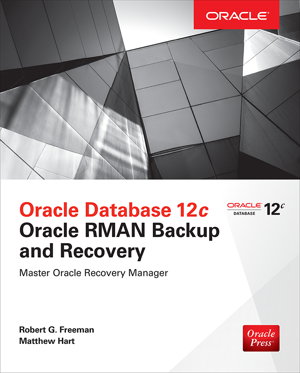 Cover art for Oracle Database 12c Oracle RMAN Backup and Recovery