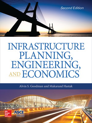 Cover art for Infrastructure Planning, Engineering and Economics, Second Edition