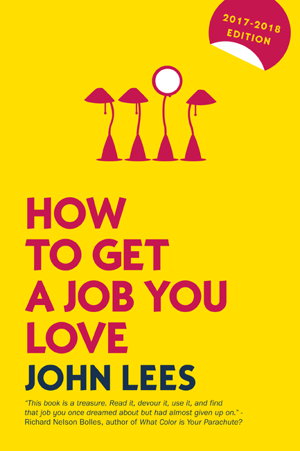 Cover art for How to Get a Job You Love 2017-2018 Edition