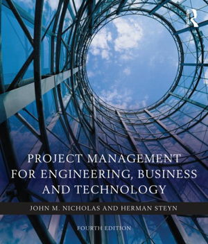 Cover art for Project Management for Business Engineering and Technology Principles and Practices 4th Edition
