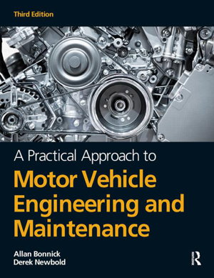Cover art for A Practical Approach to Motor Vehicle Engineering and Maintenance