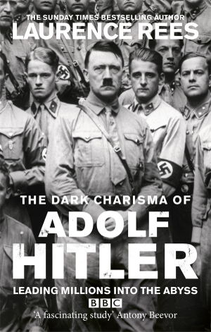 Cover art for The Dark Charisma of Adolf Hitler