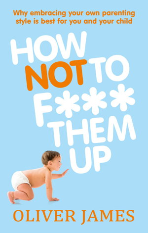 Cover art for How Not To F*** Them Up