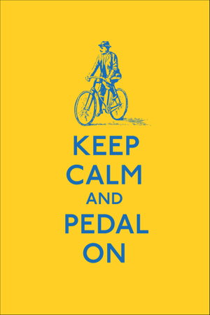 Cover art for Keep Calm and Pedal On