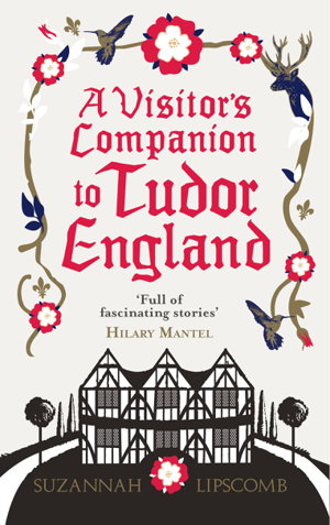 Cover art for A Visitor's Companion to Tudor England
