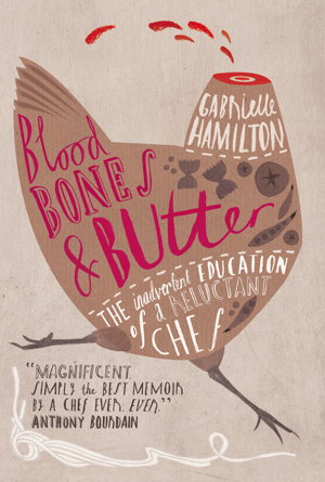 Cover art for Blood, Bones and Butter