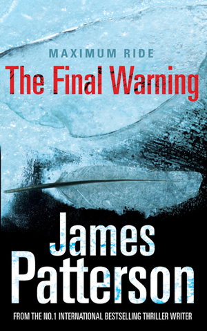 Cover art for Maximum Ride The Final Warning
