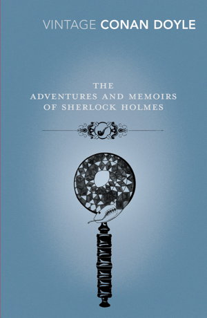 Cover art for The Adventures and Memoirs of Sherlock Holmes
