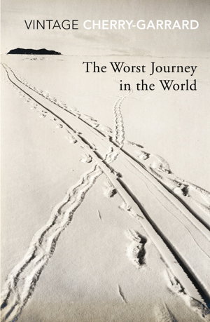 Cover art for The Worst Journey in the World