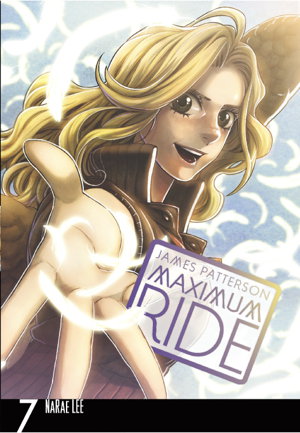 Cover art for Maximum Ride Manga Volume 7 Volume 7