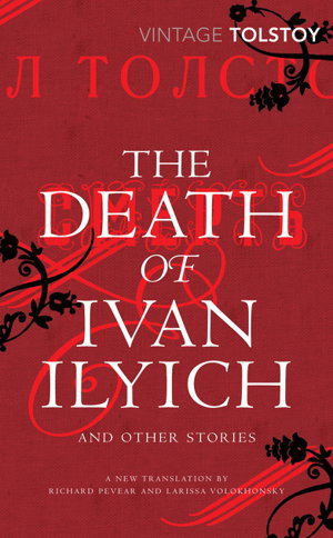 Cover art for The Death of Ivan Ilyich and Other Stories