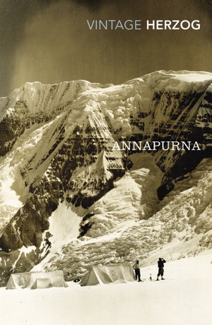 Cover art for Annapurna The First Conquest of an 8000 Metre Peak