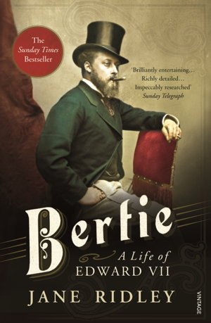 Cover art for Bertie: A Life of Edward VII