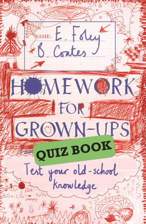 Cover art for Homework for Grown-Ups Quiz Book
