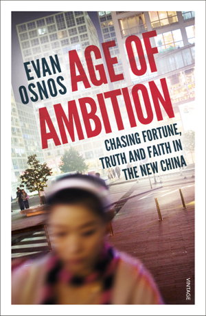 Cover art for Age of Ambition Chasing Fortune Truth and Faith in the New