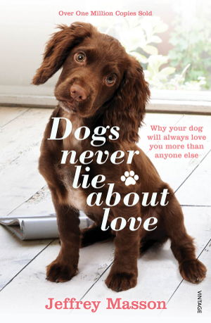 Cover art for Dogs Never Lie About Love
