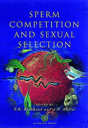 Cover art for Sperm Competition and Sexual Selection