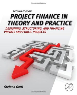 Cover art for Project Finance in Theory and Practice