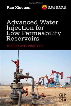 Cover art for Advanced Water Injection for Low Permeability Reservoirs