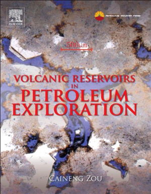 Cover art for Volcanic Reservoirs in Petroleum Exploration