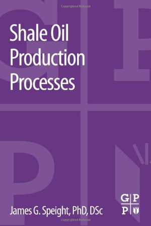 Cover art for Shale Oil Production Processes