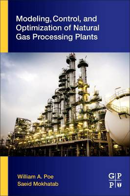 Cover art for Modeling, Control, and Optimization of Natural Gas Processing Plants