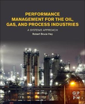 Cover art for Performance Management for the Oil, Gas, and Process Industries