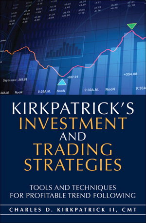 Cover art for Kirkpatrick's Investment and Trading Strategies Tools and