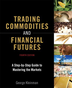 Cover art for Trading Commodities and Financial Futures