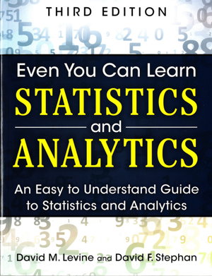 Cover art for Even You Can Learn Statistics and Analytics