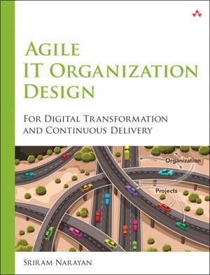 Cover art for Agile IT Organization Design